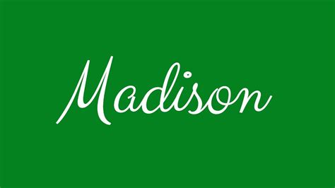 how to write madison in cursive