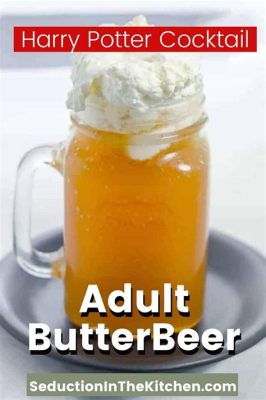 Is Butterbeer Alcoholic in the Books? A Detailed Exploration